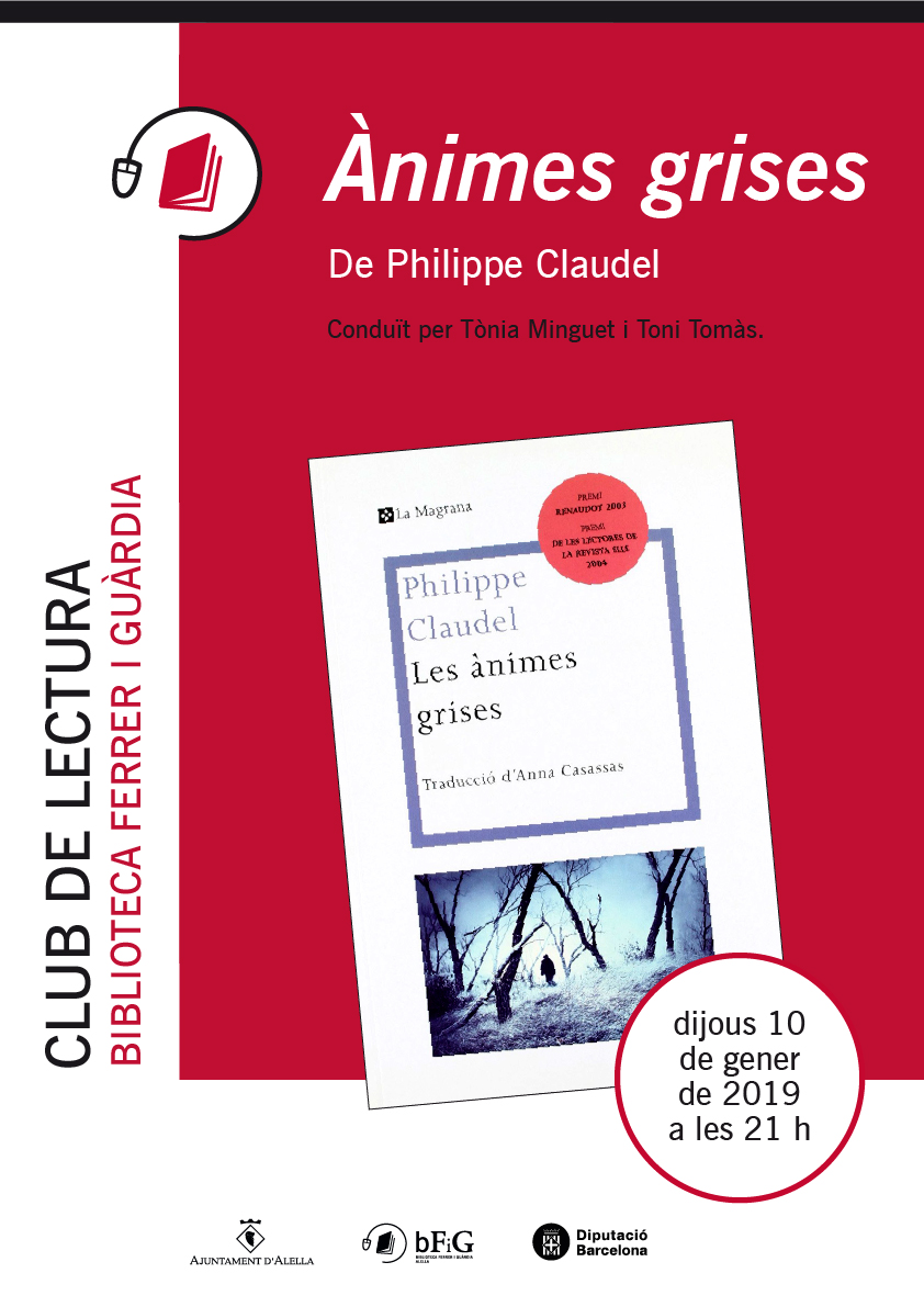 Ajuntament d'Alella - Club de lectura. Ànimes grises, de Philippe Claudel.