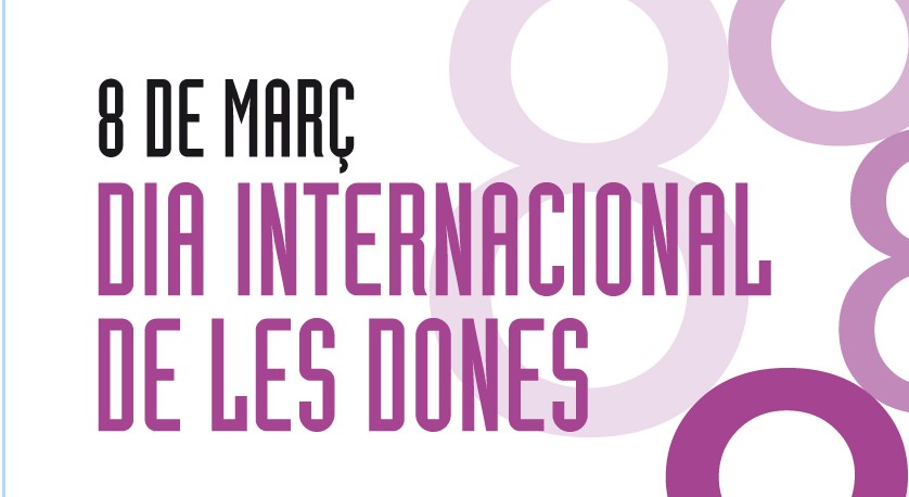 Un mes d'activitats a l'entorn del Dia Internacional de les Dones