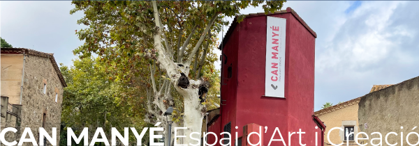 Can Manyé. Espai d'Art i Creació