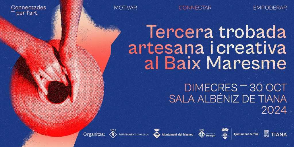 Tercera trobada artesans baix maresme