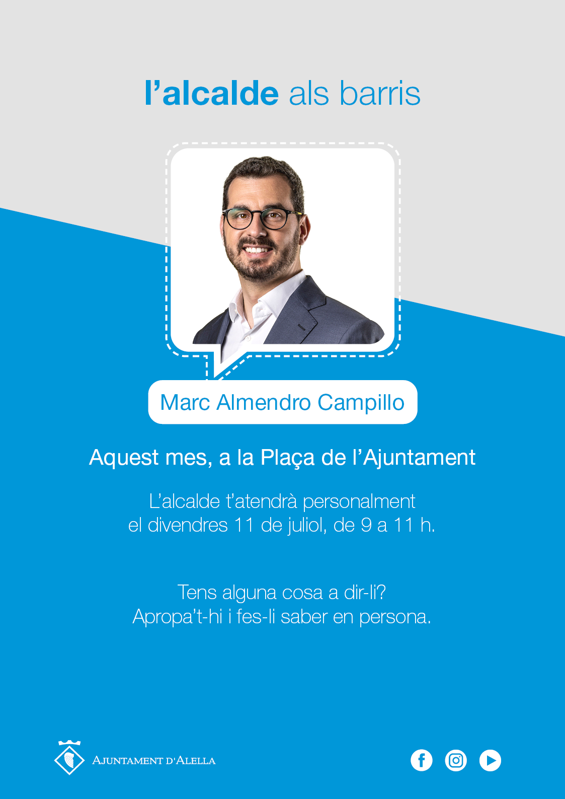 L'Alcalde als barris...Avui a la Plaça de l'Ajuntament