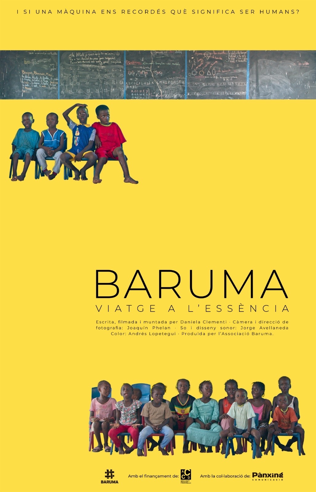 Mirades al món. Cinefòrum. Baruma, viatge a l'essència