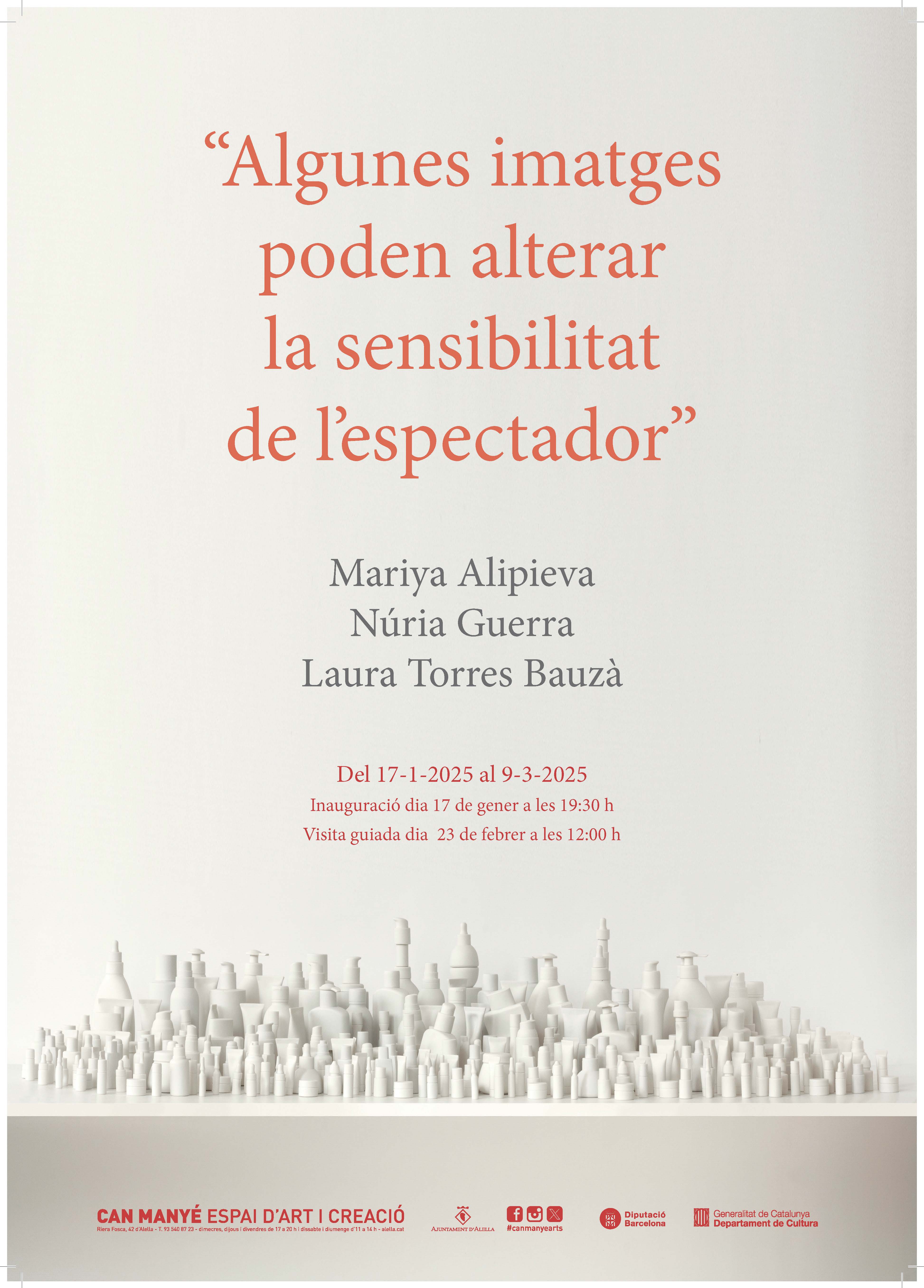 Cartell exposici Algunes imatges poden alterar la sensibilitat de l'espectador