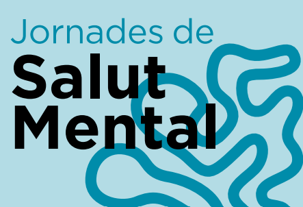 Jornades Salut mental